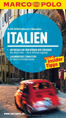 MARCO POLO Reiseführer Italien: Reisen mit Insider-Tipps. Mit EXTRA Faltkarte & Reiseatlas