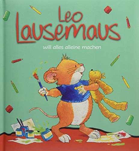 Leo Lausemaus will alles alleine machen