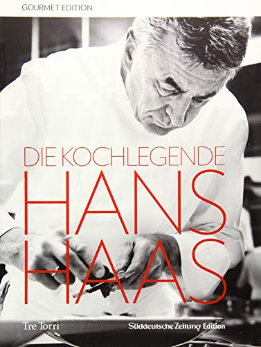 SZ Gourmet Edition: Die Kochlegende Hans Haas