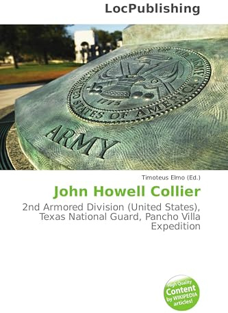 John Howell Collier: 2nd Armored Division (United States), Texas National Guard, Pancho Villa Expedition