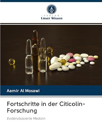 Fortschritte in der Citicolin-Forschung: Evidenzbasierte Medizin