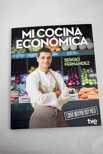 Mi cocina económica: comer bien por muy poco