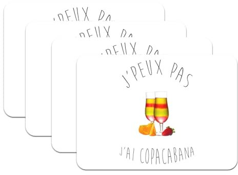 4 Platzsets aus Gummi, Motiv Ich Peux pas J'Ai Copacabana, Humor, Witz, Aperio, großes Format 39,5 x 28,5 cm