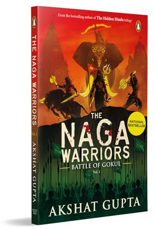 The Naga Warriors 1: Battle of Gokul Vol 1
