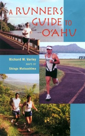 A Runners Guide to O'Ahu (Latitude 20 Book)