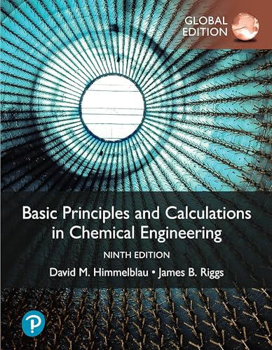 Basic Principles and Calculations in Chemical Engineering