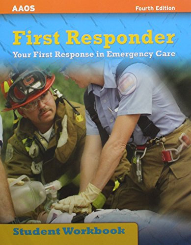 First Responder: Your First Response in Emergency Care