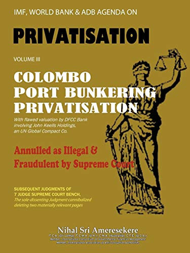 IMF, World Bank & Adb Agenda: Colombo Port Bunkering Privatisation