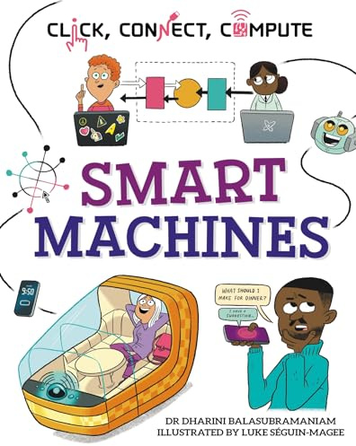 Smart Machines (Click, Connect, Compute)