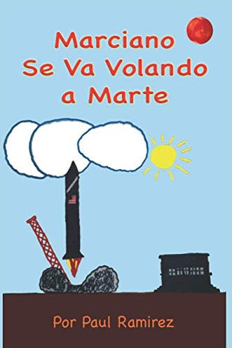 Marciano Se Va Volando A Marte
