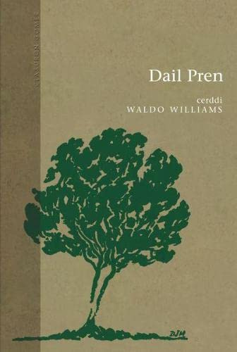 Dail Pren (Cyfres Clasuron) (English and Welsh Edition)