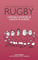 The Random History of Rugby: Hapless Hookers & Useless Flankers (The Random History series)