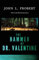 Hammer of Dr Valentine, The (Snowbooks Horror Novellas)