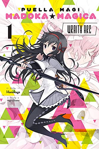 Puella Magi Madoka Magica: Wraith Arc, Vol. 1 (Volume 1)