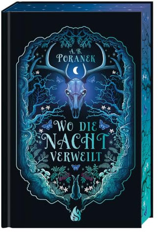 Wo die Nacht verweilt: Slawische Folklore trifft auf romantische Fantasy – der NYT-Bestseller jetzt auf Deutsch mit wunderschönem Farbschnitt!