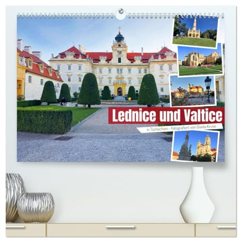 Lednice und Valtice in Tschechien (hochwertiger Premium Wandkalender 2026 DIN A2 quer), Kunstdruck in Hochglanz: Zwei malerische tschechische Städte ... beeindruckenden Schlössern (CALVENDO Orte)