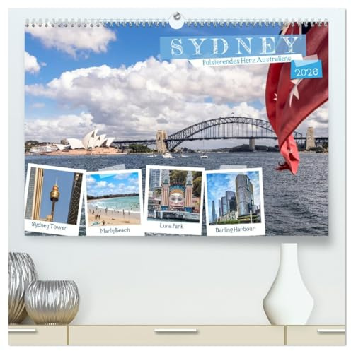 Sydney - Pulsierendes Herz Australiens (hochwertiger Premium Wandkalender 2026 DIN A2 quer), Kunstdruck in Hochglanz: Einzigartiger Charme einer Millionenstadt am Ende der Welt. (CALVENDO Orte)