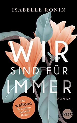 Wir sind für immer: Roman