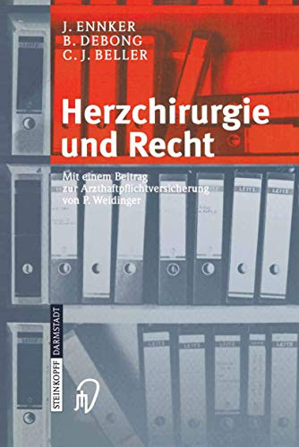 Herzchirurgie und Recht (German Edition)