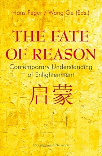 The Fate of Reason: Contemporary Understanding of Enlightenment