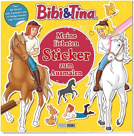 Bibi & Tina: Meine liebsten Sticker zum Ausmalen: Über 100 Sticker zum Ausmalen und 16 farbige Szenen zum Verzieren!