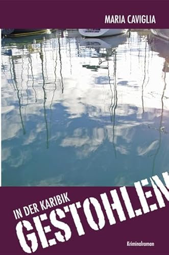 In der Karibik Gestohlen