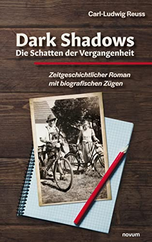 Dark Shadows – Die Schatten der Vergangenheit: Zeitgeschichtlicher Roman mit biografischen Zügen