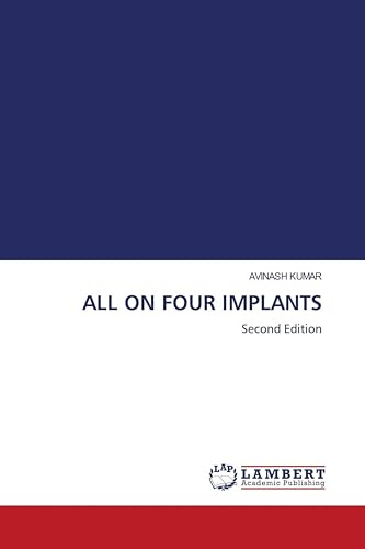 ALL ON FOUR IMPLANTS: Second Edition