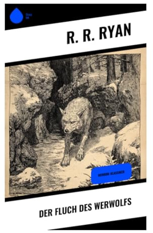 Der Fluch des Werwolfs: Gothic Horror um Lykanthropie, okkulte Bedrohung und moralischen Kontrollverlust in düsterer Zwischenkriegsatmosphäre