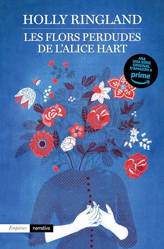 LES FLORS PERDUDES DE L'ALICE HART