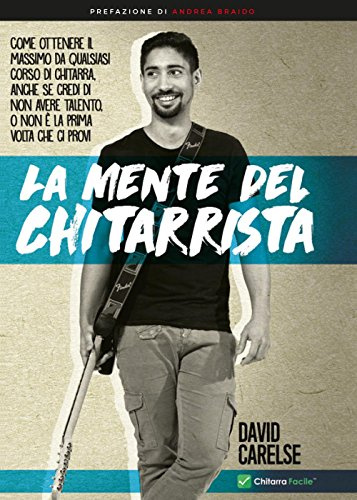 La Mente del Chitarrista (Youcanprint Self-Publishing)
