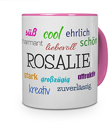 printplanet Tasse mit Namen Rosalie - Positive Eigenschaften von Rosalie - Namenstasse, Kaffeebecher, Mug, Becher, Kaffeetasse - Farbe Rosa