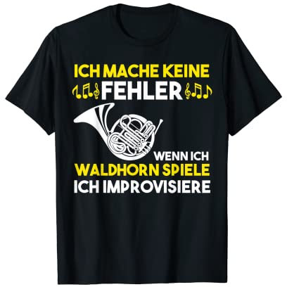 Waldhorn Musikverein Blaskapelle Hornist Musiker T-Shirt
