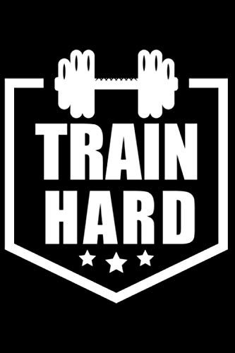 Train Hard Muskel Kraftsport: DIN A5 Kariert 120 Seiten / 60 Blätter Notizbuch Notizheft Notiz-Block Fitness Gym Workout Training Fitnessstudio Motive