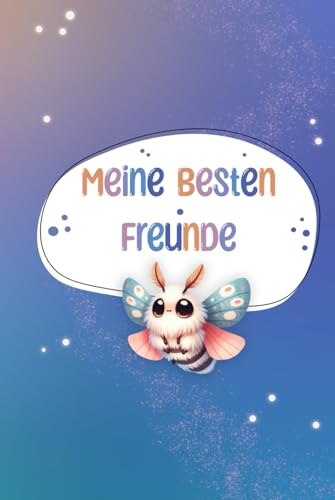 Meine besten Freunde: Falter - Freundebuch für Kindergartenkinder
