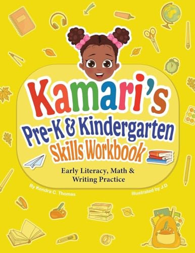 Kamari's Pre-K and Kinder Skills Workbook