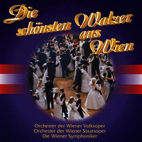 Die Schönsten Walzer aus Wien