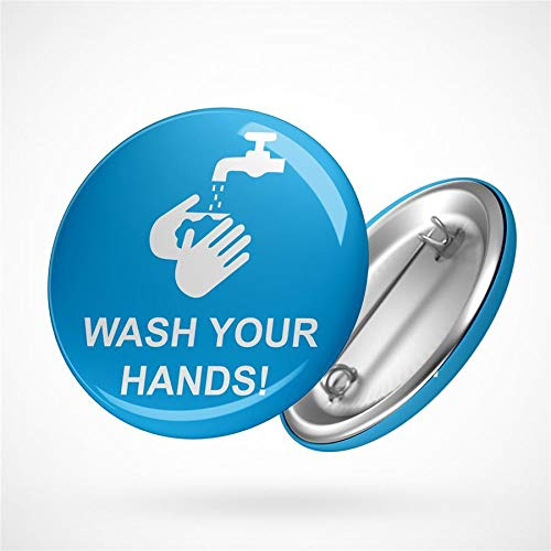 Hellweg Druckerei Button Anstecker Wash Your Hands Verboten Warnhinweis Achtung Corona Pin