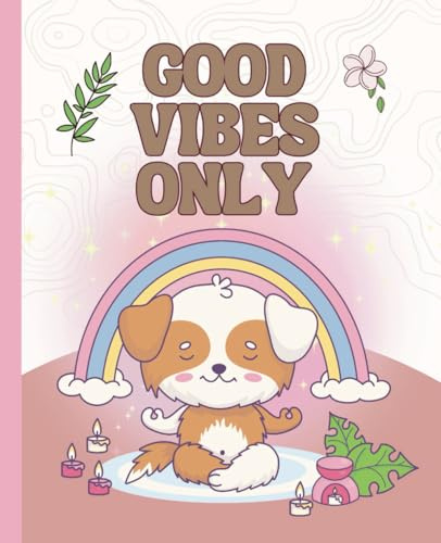 Good Vibes Only Notebook For Girls: Wide Ruled Composition Notebook