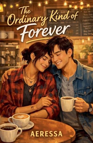 The Ordinary Kind of Forever