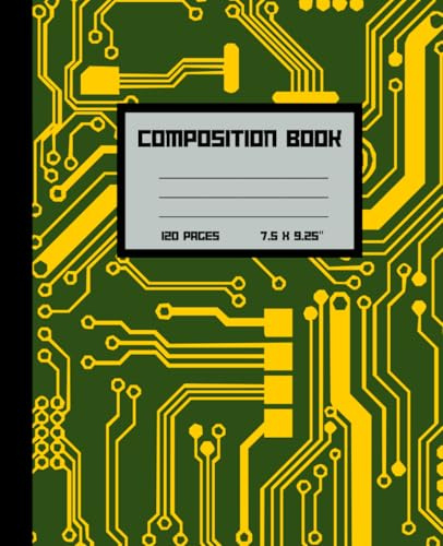 Composition Book: Green & Gold Circuit Board Motherboard Notebook For Teens & Adults