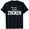 Lustige Weihnachts Geschenke Adventskalender Ideen Mir egal ich geh zocken Unisex T-Shirt Schwarz S Klassische Passform Kurzarm Winter