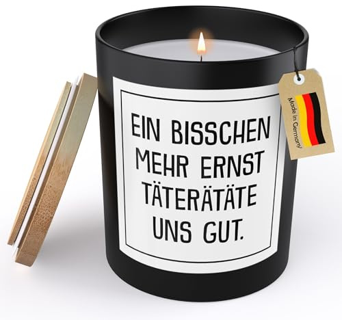 (HANDGEMACHT) Lustige Spruchkerze Frauen Geschenk Männer Erwachsener Humor Deko Mehr Ernst Sojawachs Kerze im Glas Schwarz Duftkerze Statement (VEGAN, ZITRUS)