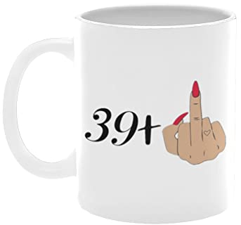 NevkA - Tasses amusantes pour femme 39 + 1 majeur égal au 40e anniversaire - Cadeau fantaisie pour sœur, tante, collègue, épouse, maman, grand-mère, elle - Cadeau pour farce ou usage quotidien (blanc,