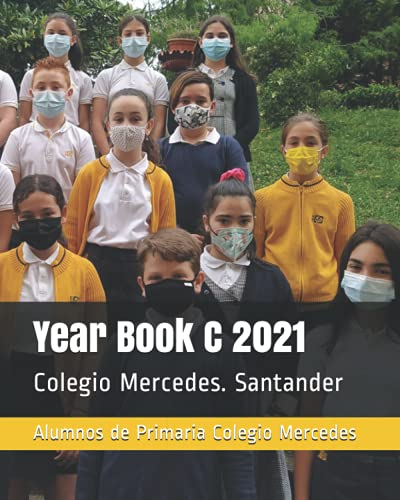 YEAR BOOK C 2021: Colegio Mercedes. Santander