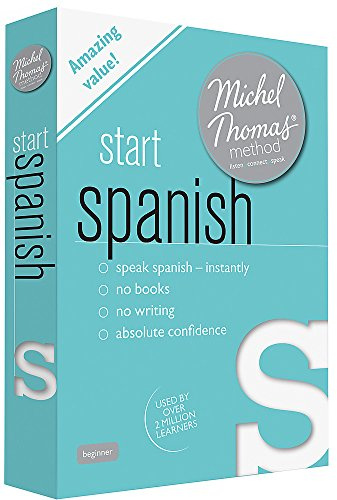 Start Spanish (Learn Spanish with the Michel Thomas Method)