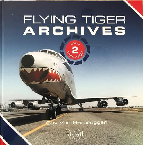 Flying Tiger Archives Volume 2: 1966 to 1989