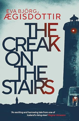 The Creak on the Stairs (1) (Forbidden Iceland)