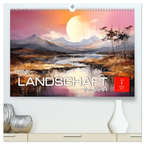Eine Landschaft im Jahr (hochwertiger Premium Wandkalender 2026 DIN A2 quer), Kunstdruck in Hochglanz: Zauber und Charme der Natur im Jahresverlauf. (CALVENDO Natur)