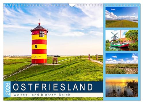 OSTFRIESLAND Weites Land hinterm Deich (Wandkalender 2026 DIN A3 quer), CALVENDO Monatskalender: Maritime Nordsee-Halbinsel mit Flair (CALVENDO Natur)
